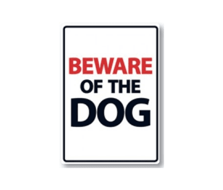 Beware of the dog
