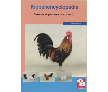 Kippen encyclopedie Kippen encyclopedie