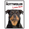 Rottweiler Lives here