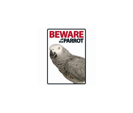 Beware of the Parrot Beware of the Parrot