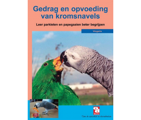 Gedrag en opvoeding van kromsnavels Gedrag en opvoeding van kromsnavels